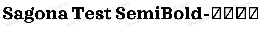 Sagona Test SemiBold字体转换